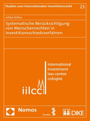 cover image of Systematische Berücksichtigung von Menschenrechten in Investitionsschiedsverfahren